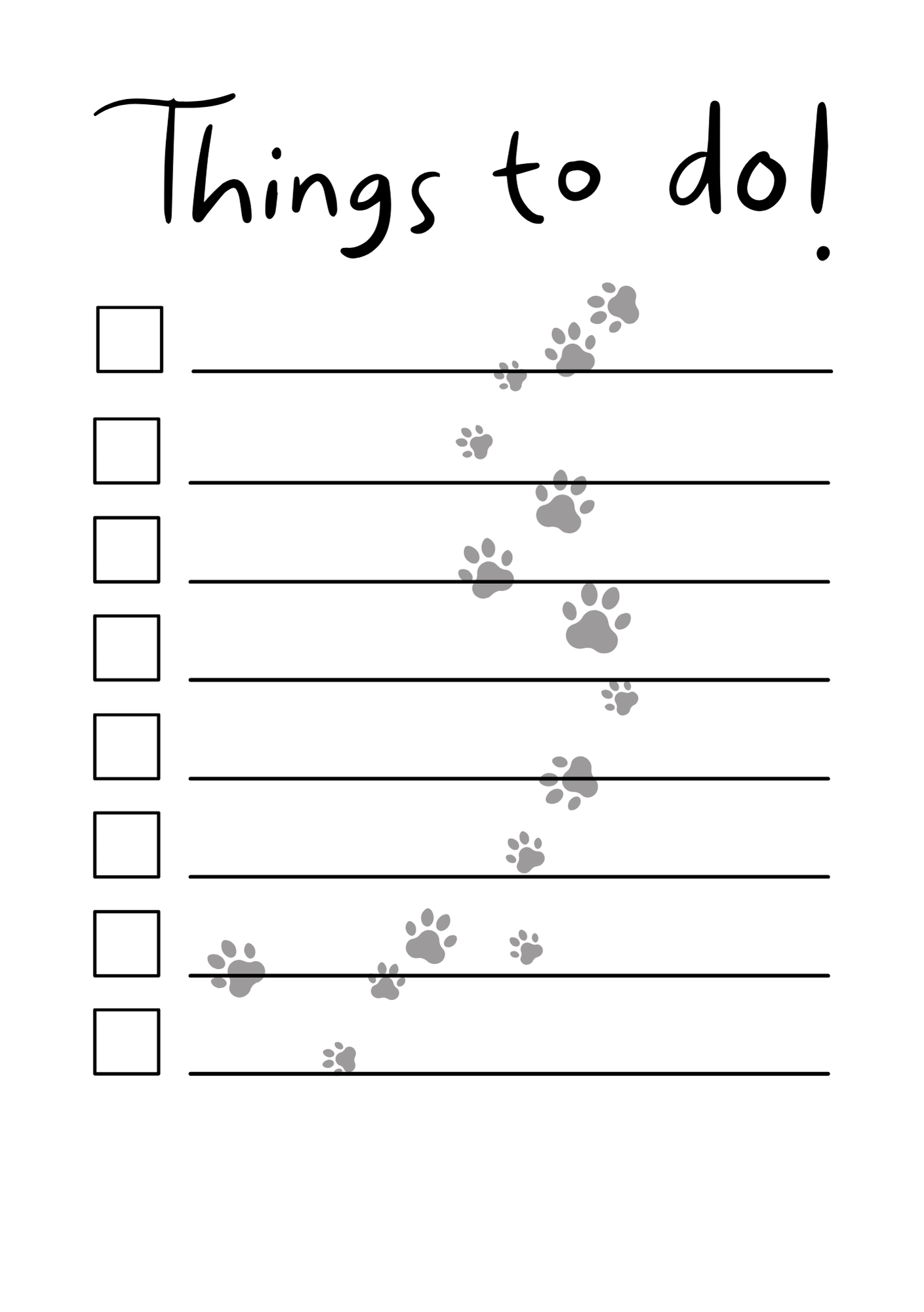 A blank to-do list with six empty checkboxes and playful gray paw prints leading down the page, titled "Things to do!" at the top.
